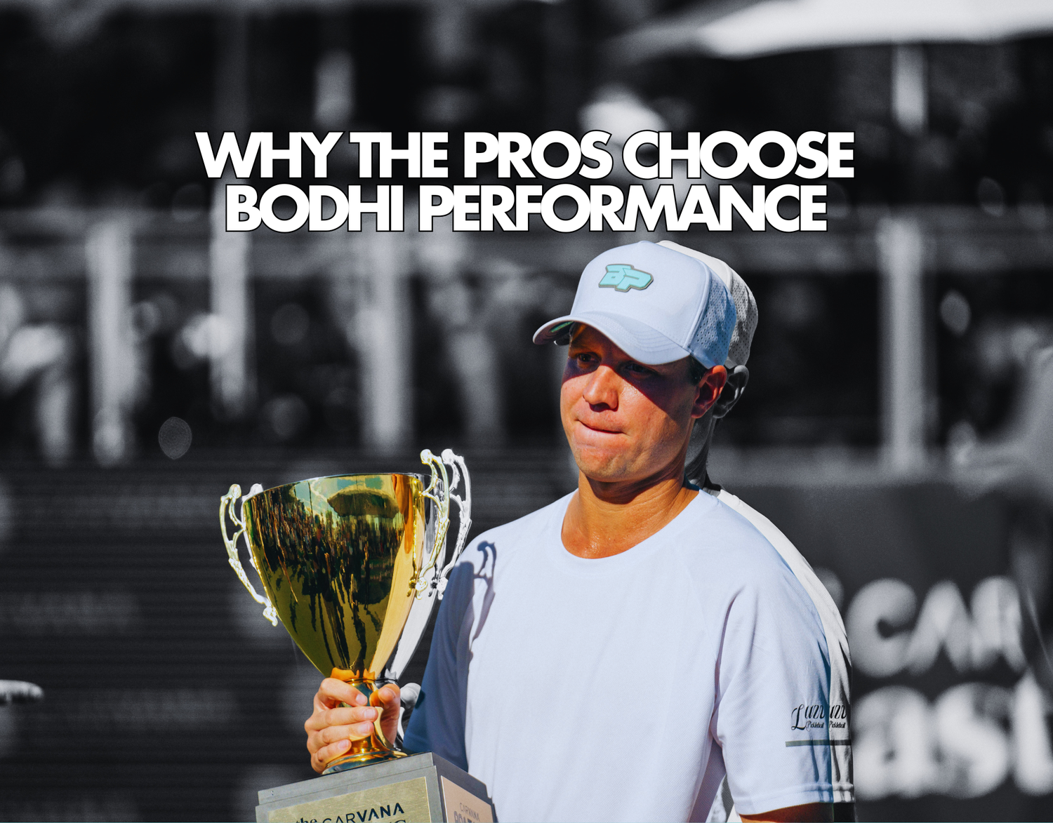 Why the Pros Choose Bodhi Performance